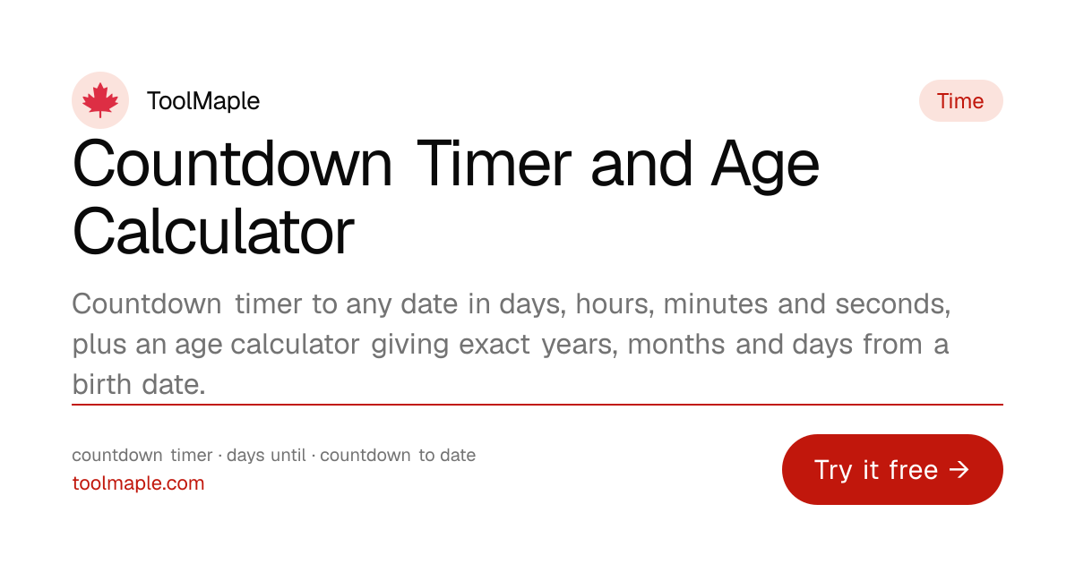 Countdown Timer - Days Until Any Date & Age Calculator | ToolMaple